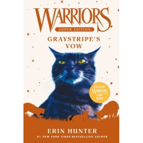 Erin Hunter - Warriors Super Edition: Graystripe's Vow