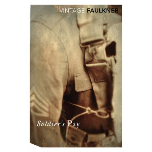 William Faulkner - Soldier's Pay