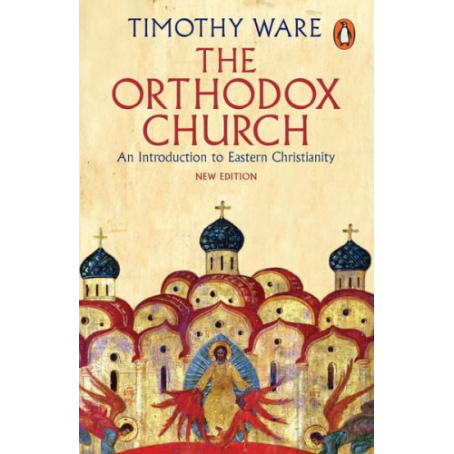 Timothy Ware - The Orthodox Church