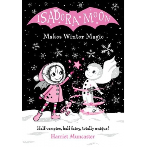 Harriet Muncaster - Isadora Moon Makes Winter Magic