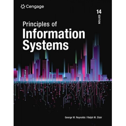 Ralph Stair George Reynolds - Principles of Information Systems