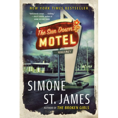 Simone St. James - The Sun Down Motel