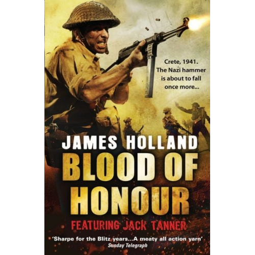 James Holland - Blood of Honour