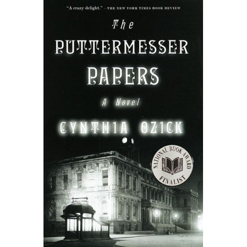 Cynthia Ozick - The Puttermesser Papers