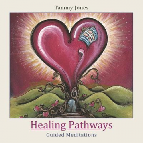 Tammy Jones - Healing Pathways CD