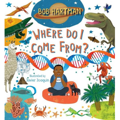 Bob Hartman - Where Do I Come From?