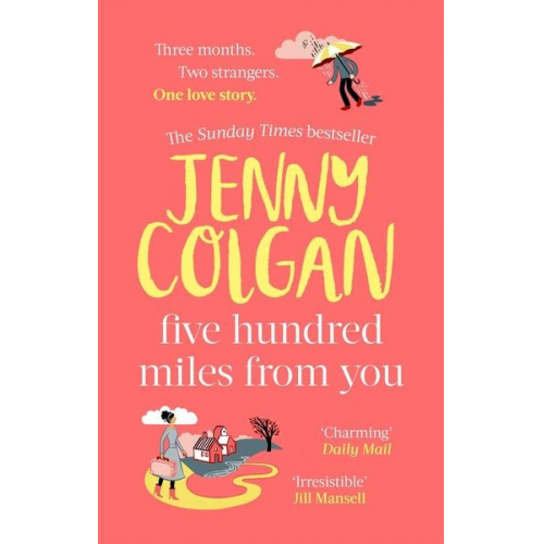 Jenny Colgan - Five Hundred Miles From You