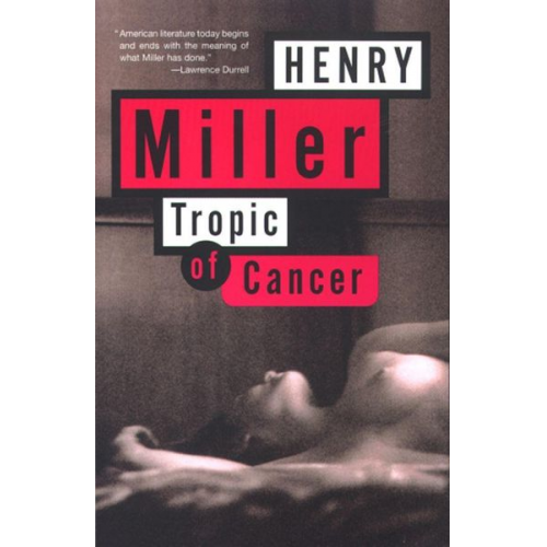 Henry Miller - Tropic of Cancer