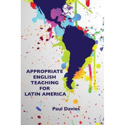 Paul Davies - Appropriate English Teaching For Latin America