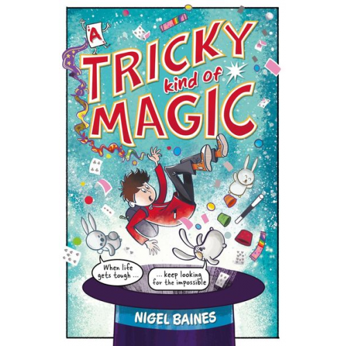 Nigel Baines - A Tricky Kind of Magic