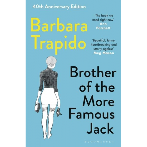 Barbara Trapido - Brother of the More Famous Jack