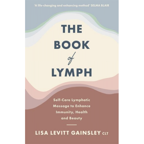 Lisa Levitt Gainsley - The Book of Lymph