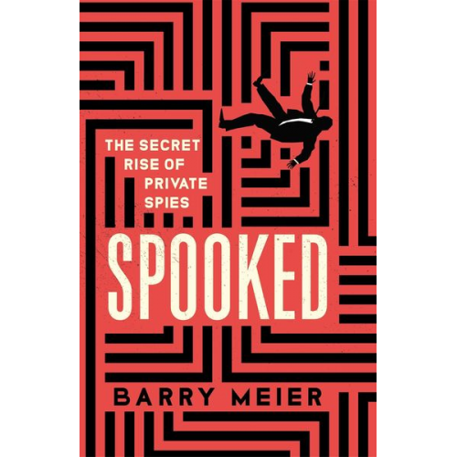 Barry Meier - Spooked