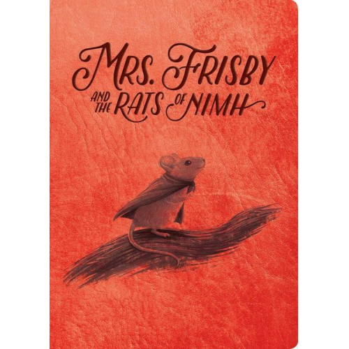 Robert C. O'Brien - Mrs. Frisby and the Rats of NIMH