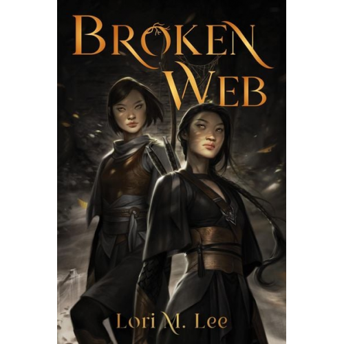 Lori M. Lee - Broken Web