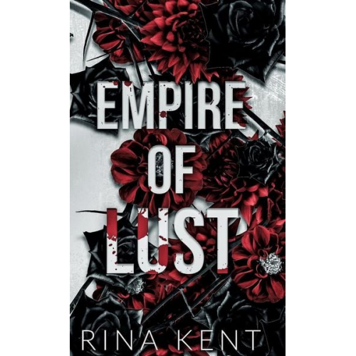 Rina Kent - Empire of Lust