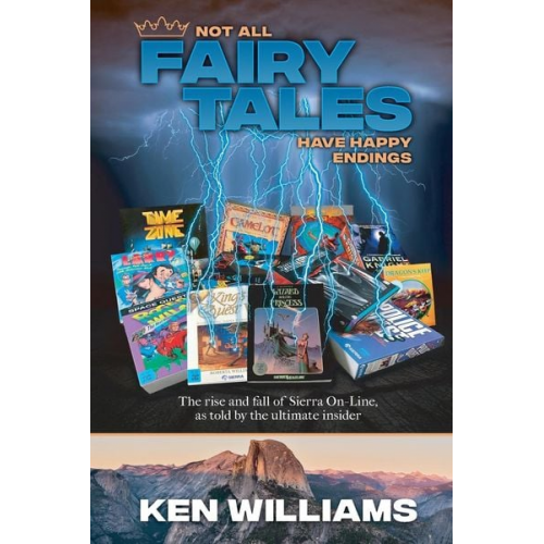 Ken Williams - Not All Fairy Tales Have Happy Endings