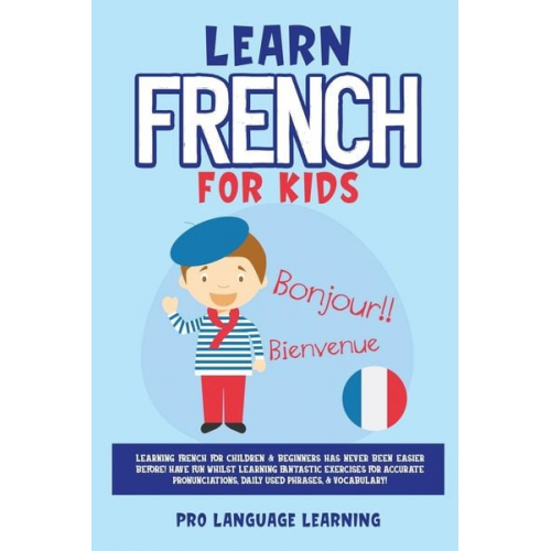 Pro Language Learning - Learn French for Kids