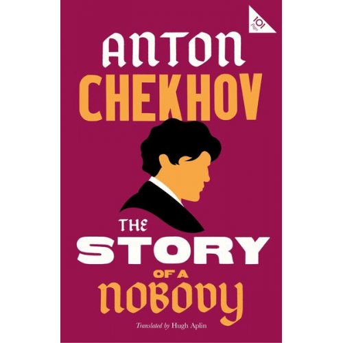 Anton Chekhov - The Story of a Nobody