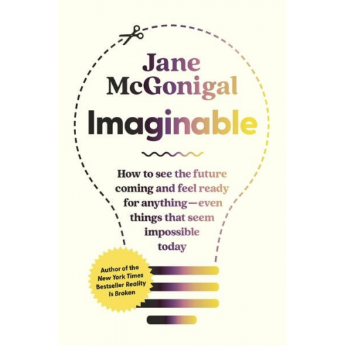 Jane McGonigal - Imaginable