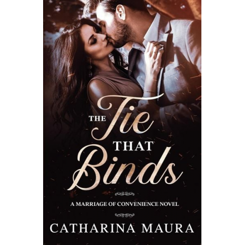 Catharina Maura - The Tie That Binds