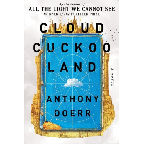 Anthony Doerr - Cloud Cuckoo Land