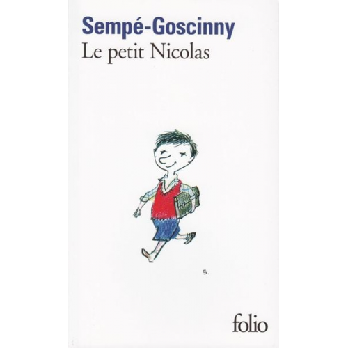 Jean-Jacques Sempé René Goscinny - Le petit Nicolas