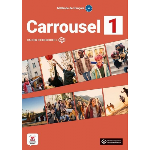 Carrousel 1. Cahier d'exercices avec ressources numériques