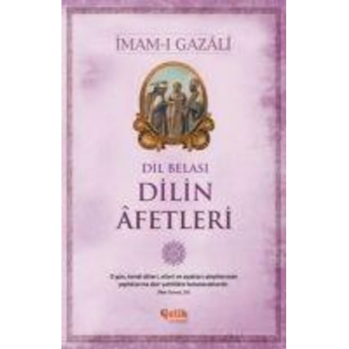 Imam-I Gazali - Dilin Afetleri