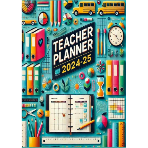 Leonie Lerner - Lehrerplaner 2024-25: Teacher Planner 2024-25