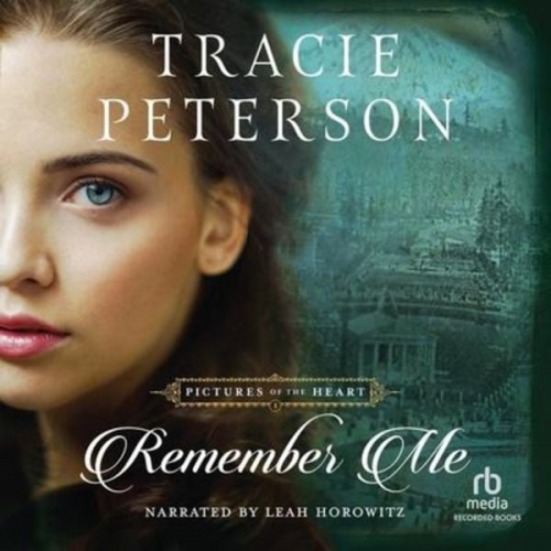 Tracie Peterson - Remember Me