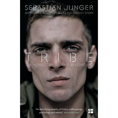 Sebastian Junger - Tribe