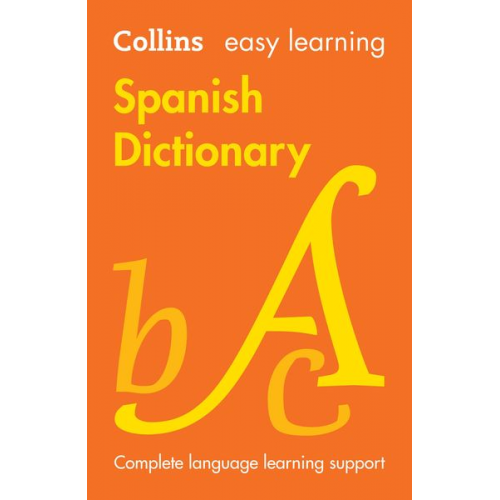 Collins Dictionaries - Easy Learning Spanish Dictionary