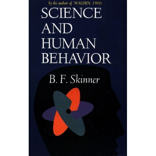 B F Skinner - Science and Human Behavior