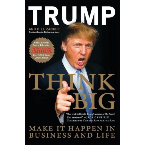 Bill Zanker Donald J. Trump - Think Big