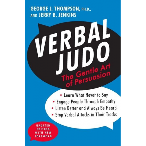 George J. Thompson - Verbal Judo, Second Edition