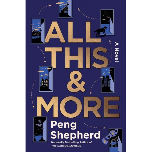 Peng Shepherd - All This and More