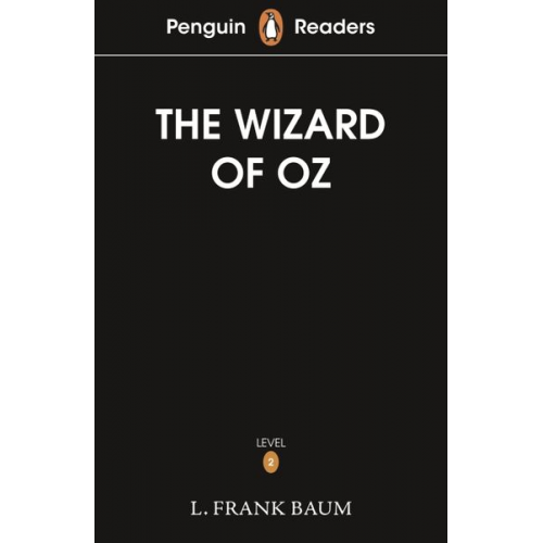 L. Frank Baum - Penguin Readers Level 2: The Wizard of Oz (ELT Graded Reader)