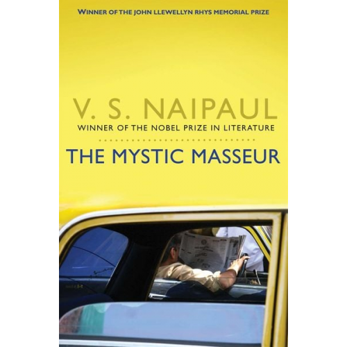 Vidiahar Surajprasad Naipaul - The Mystic Masseur