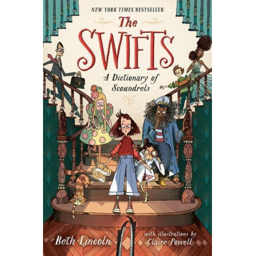 Beth Lincoln - The Swifts: A Dictionary of Scoundrels