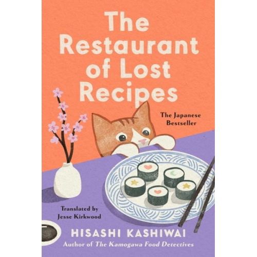 Hisashi Kashiwai - The Restaurant of Lost Recipes