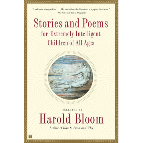 Harold Bloom - Stories and Poems for Extremely Intelligent Children of All Ages