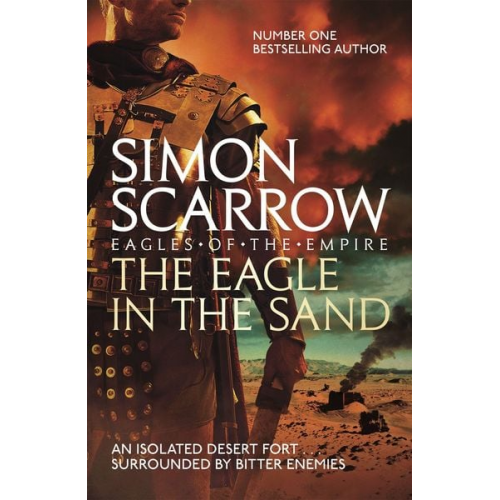 Simon Scarrow - The Eagle In The Sand (Eagles of the Empire 7)