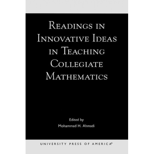 Mohammad H. Ahmadi - Readings in Innovative Ideas in Teaching Collegiate Mathematics