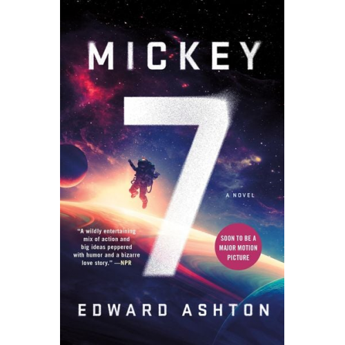 Edward Ashton - Mickey7