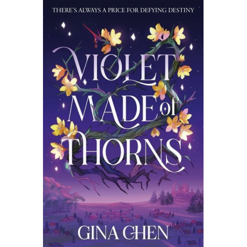 Gina Chen - Violet Made of Thorns