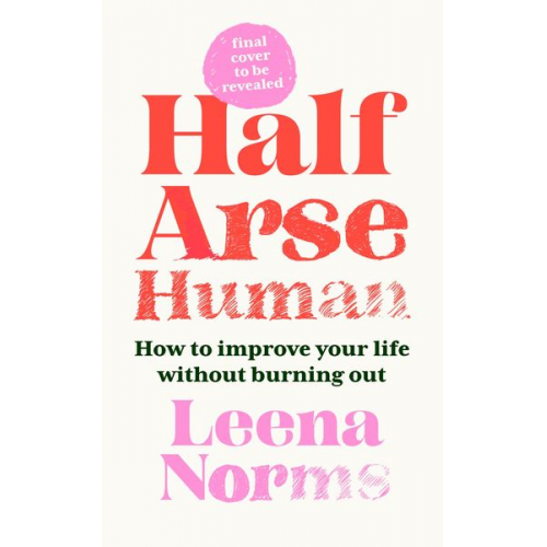 Leena Norms - Half-Arse Human