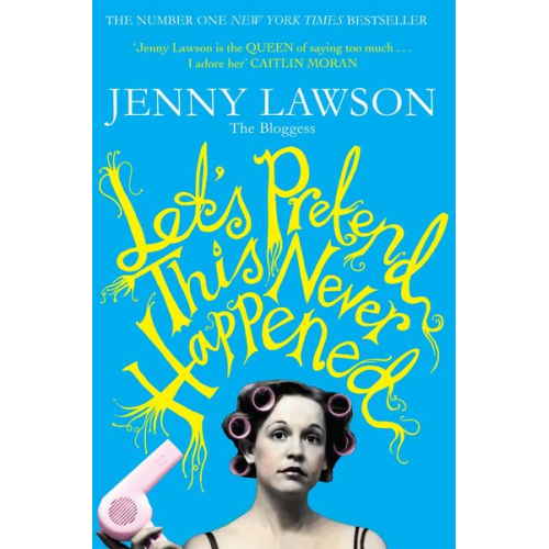 Jenny Lawson - Let's Pretend This Never Happened