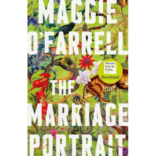 Maggie OFarrell - The Marriage Portrait