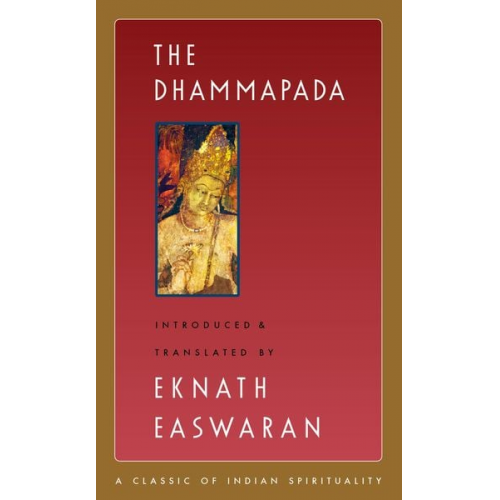 Eknath Easwaran - The Dhammapada